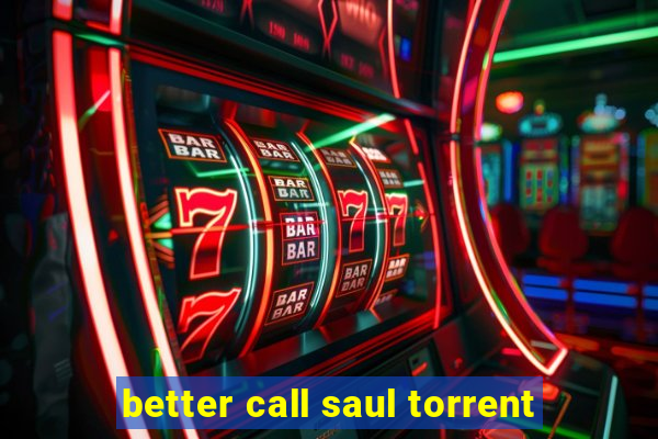 better call saul torrent